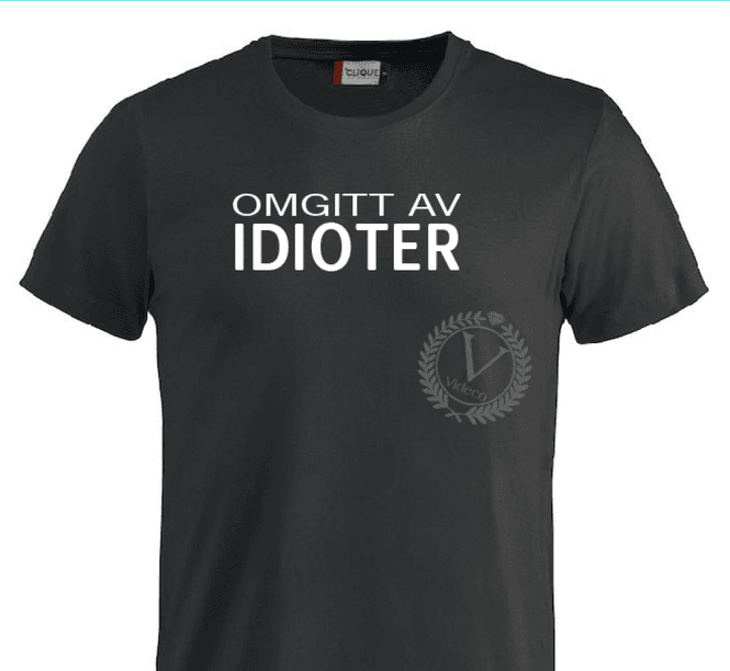 Hovedbilde T-shirt, Omgitt av IDIOTER
