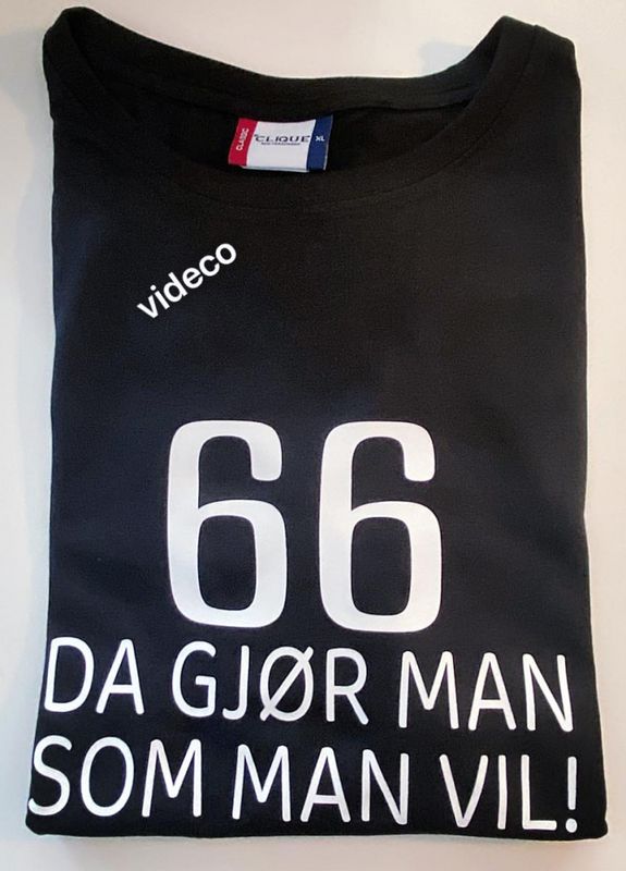 T-shirt,  66  Da gjør man som man vil!