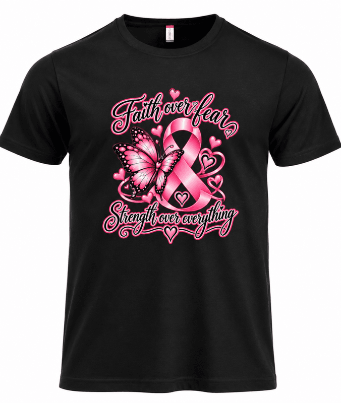 T-shirt / hoodie - Faith over fear... Strength over everything
