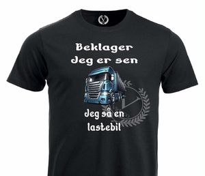 Hovedbilde T-shirt -  Beklager jeg er sen, jeg så en lastebil